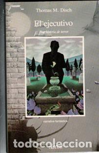 Libros de segunda mano: El ejecutivo, Thomas M. Disch - Foto 1