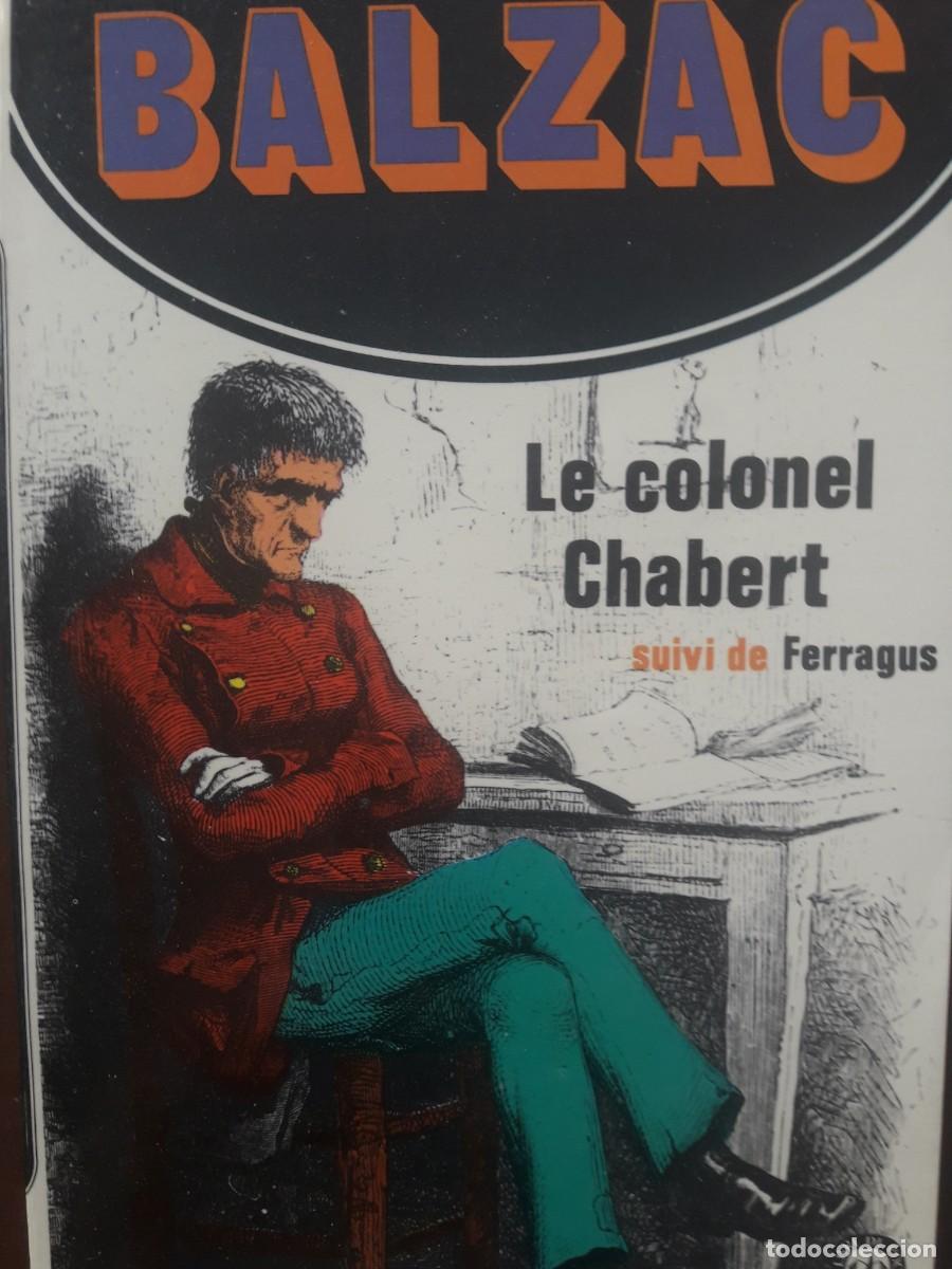 Libros de segunda mano: le colonel Chabert Honor&eacute; de Balzac