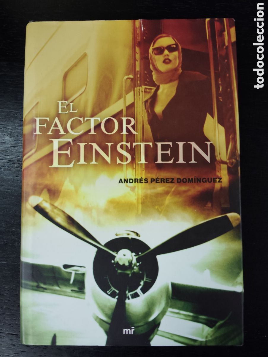 Libros de segunda mano: EL FACTOR EINSTEIN - ANDR&Eacute;S P&Eacute;REZ DOM&Iacute;NGUEZ - MR - Foto 1