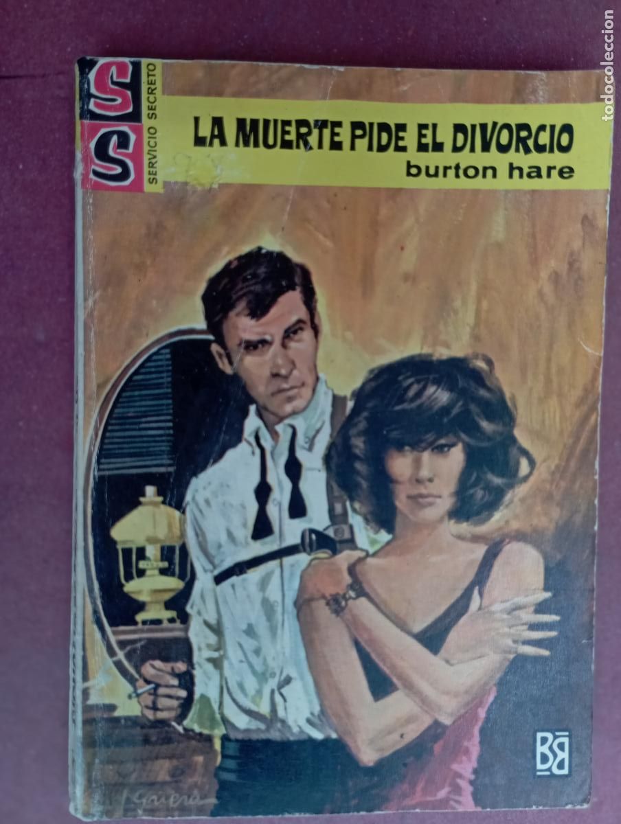 Libri di seconda mano: SERVICIO SECRETO N&ordm; 805 - BURTON HARE - LA MUERTE PIDE EL DIVORCIO - 1&ordf; EDICI&Oacute;N ENERO 1966