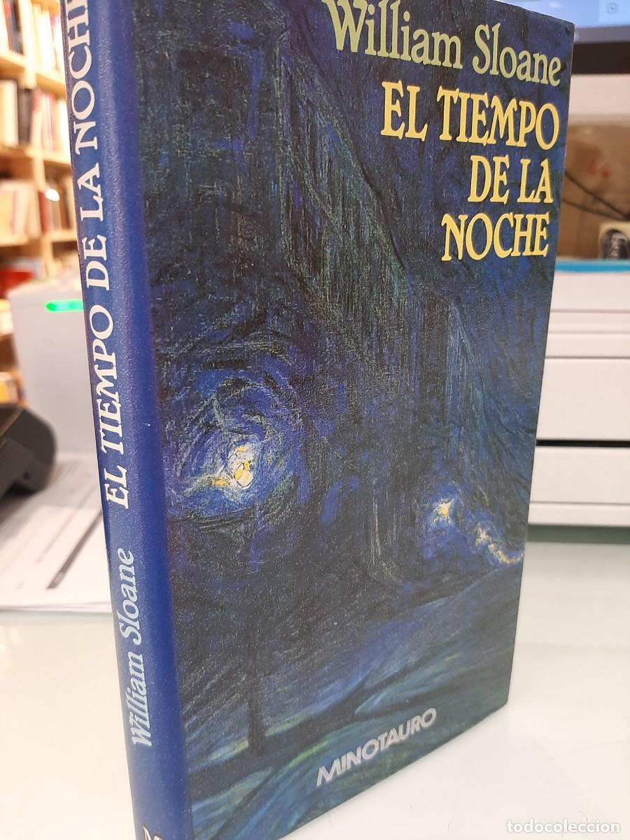 Gebrauchte B&uuml;cher: William Sloane. El tiempo de la noche