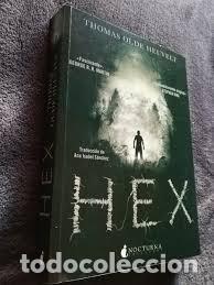 Libros de segunda mano: HEX: THOMAS OLDE HEUVELT - Foto 1
