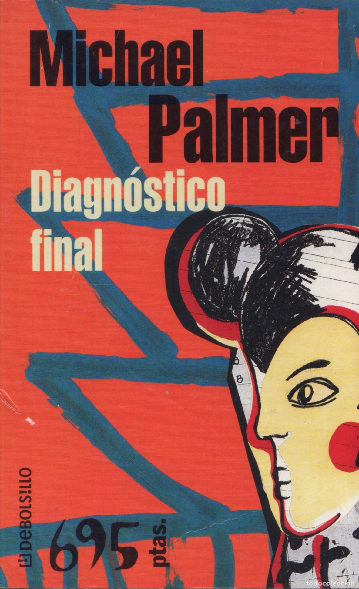 Libros de segunda mano: Diagnostico final - Palmer, Michael - Foto 1