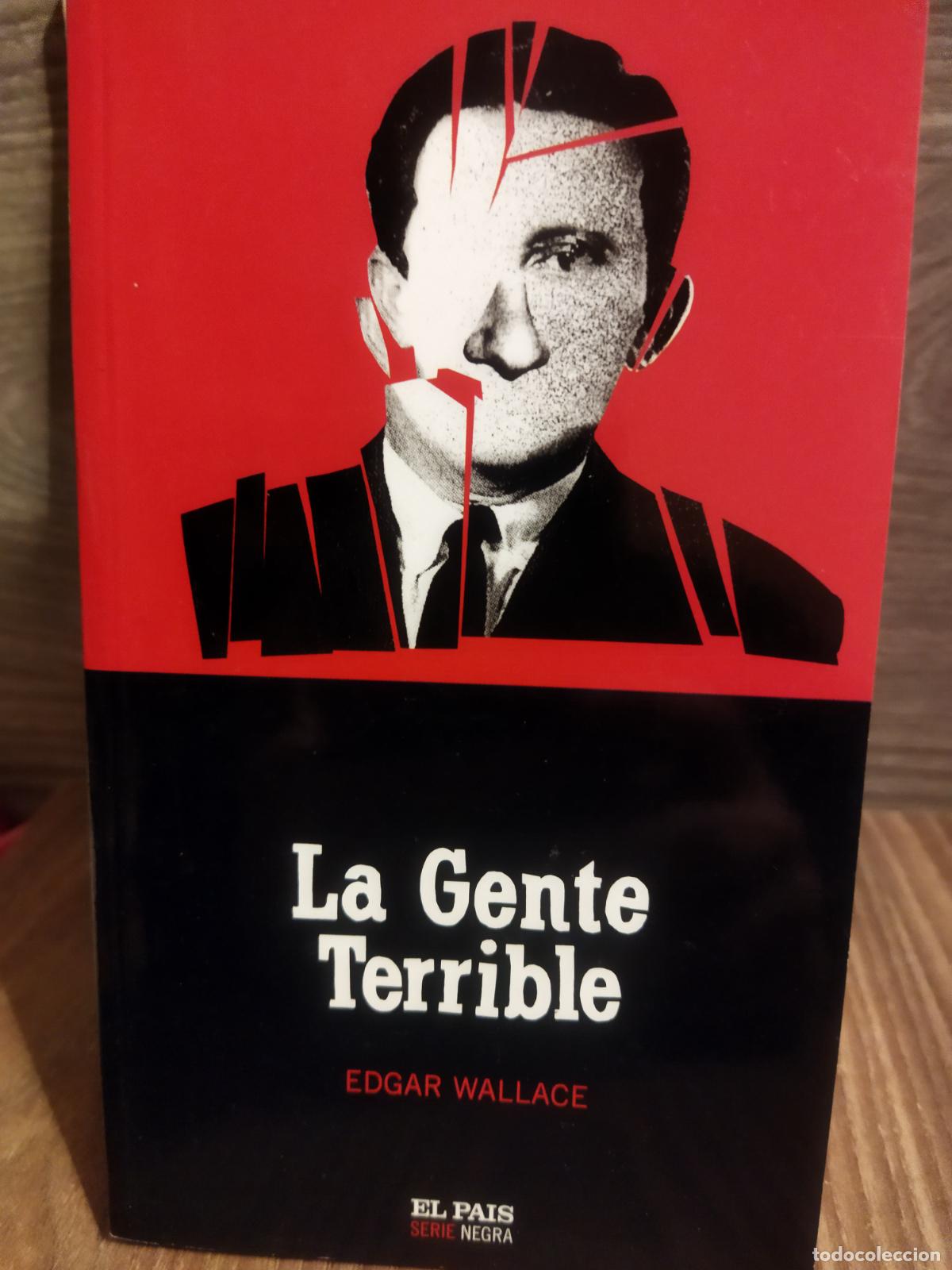Libros de segunda mano: La gente terrible Edgar Wallace - Foto 1