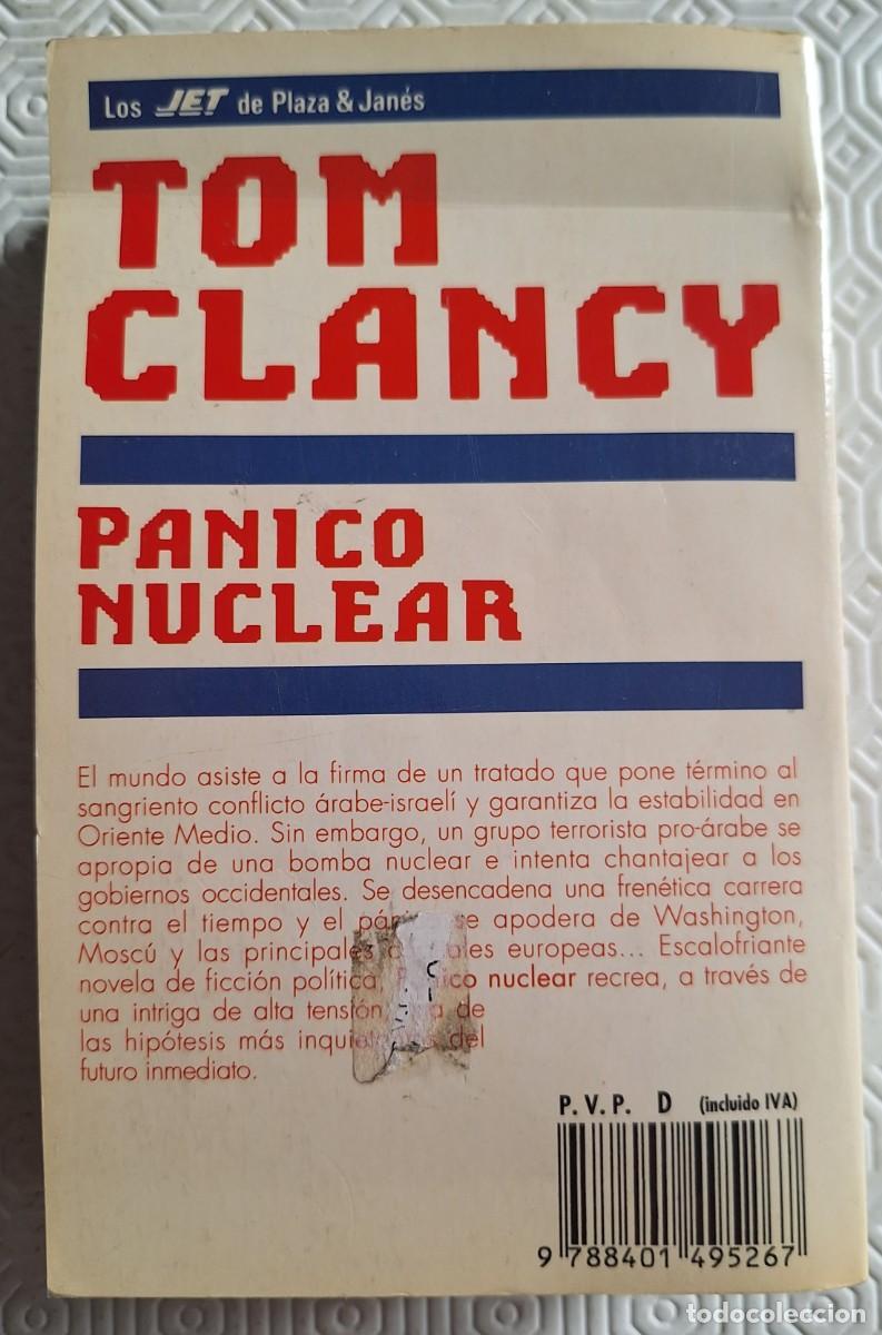 Libros de segunda mano: P&aacute;nico Nuclear - Tom Clancy - Foto 2