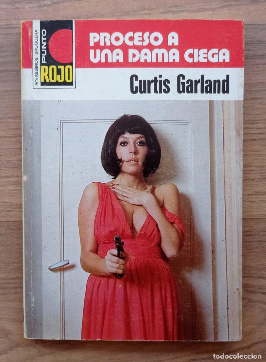 Gebrauchte B&uuml;cher: PUNTO ROJO BRUGUERA N&ordm; 871-PROCESO A UNA DAMA CIEGA (CURTIS GARLAND) NOVELAS-BOLSILIBROS-PULP