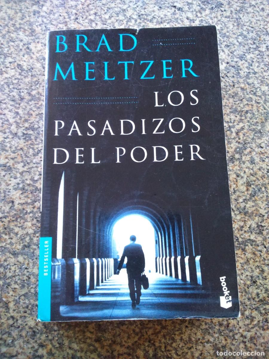 Libros de segunda mano: LOS PASADIZOS DEL PODER -- BRAD MELTZER -- - Foto 1