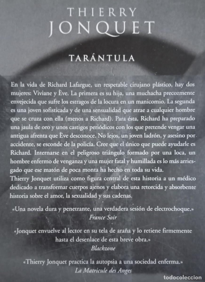 Libros de segunda mano: TARANTULA - THIERRY JONQUET - Foto 2
