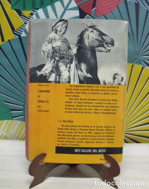 Libros de segunda mano: Libro Novela Oeste Una Tumba en Silver Gap - E.E. Halleran - Ediciones Toray 1962 - Foto 2