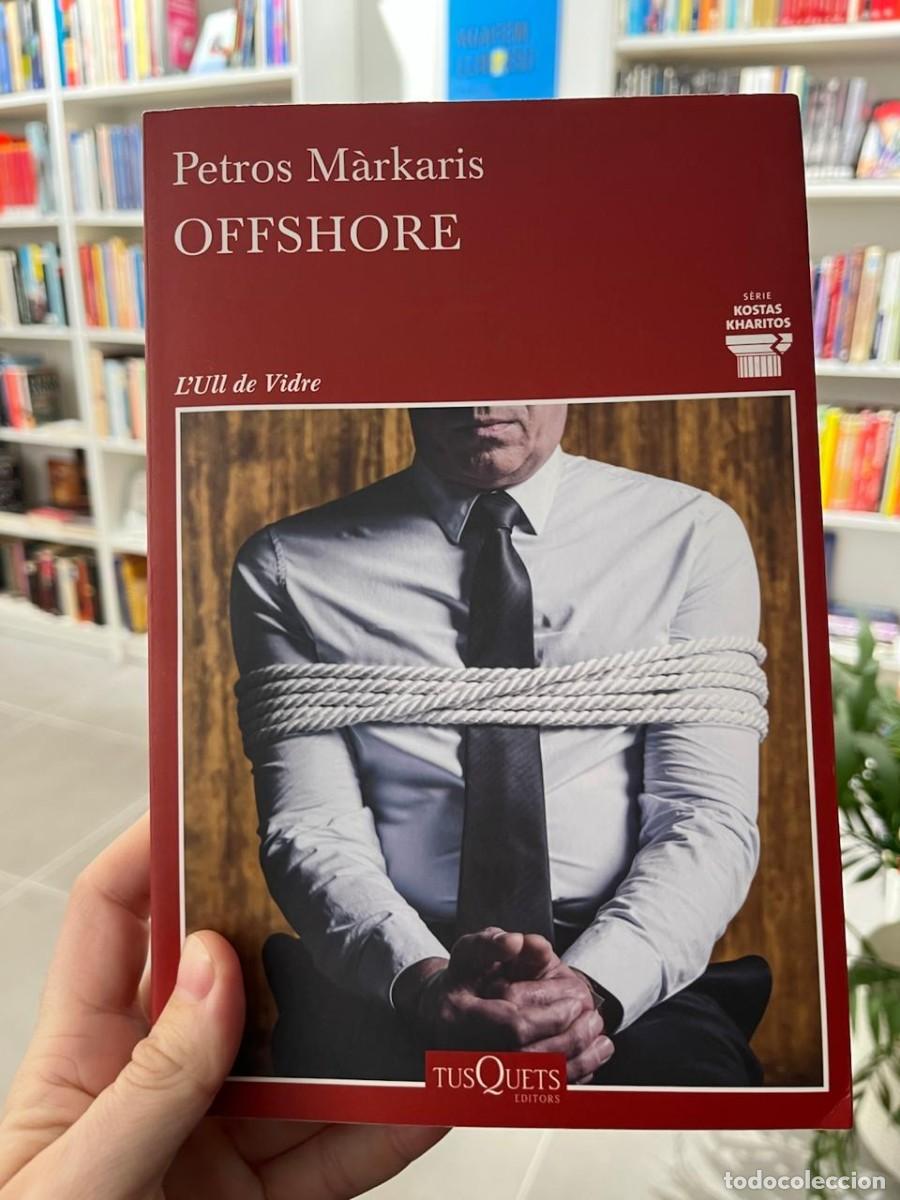 Libros de segunda mano: Offshore (Petros M&aacute;rkaris) - Foto 1