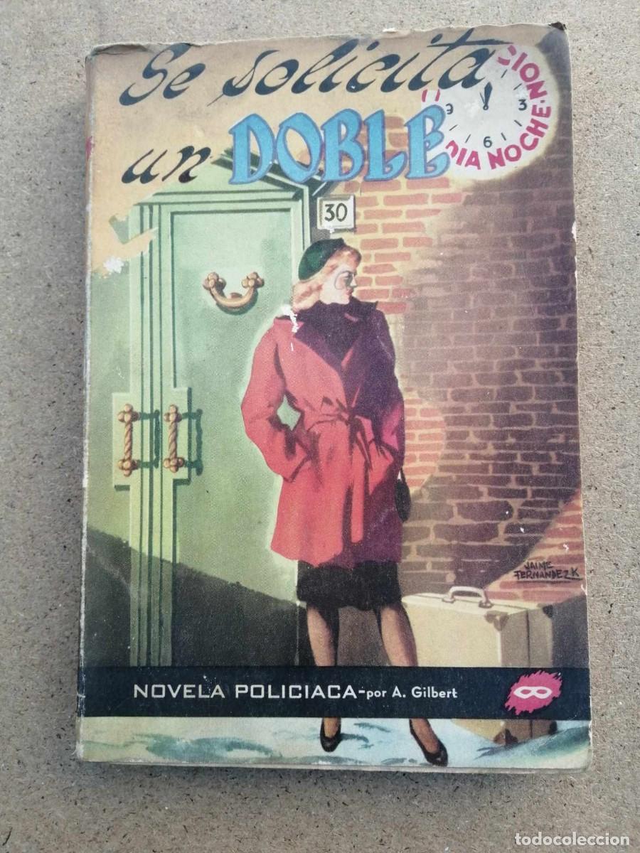 Libros de segunda mano: SE SOLICITA UN DOBLE (A. GILBERT) - Foto 1