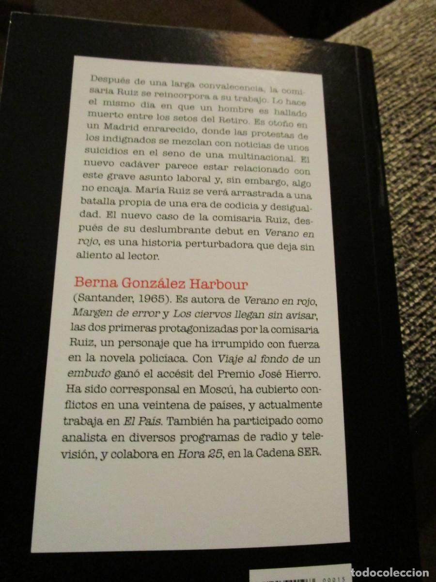 Libros de segunda mano: BERNA GONZALEZ HARBOUR: MARGEN DE ERROR - Foto 2