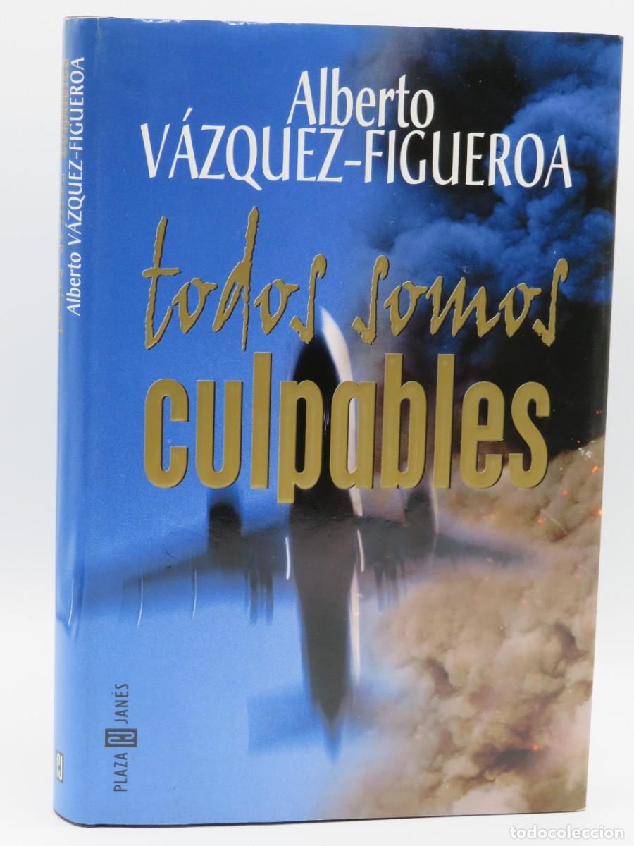 Libri di seconda mano: Todos Somos Culpables - Alberto Vazquez Figueroa - Plaza & Janes - &Eacute;xitos