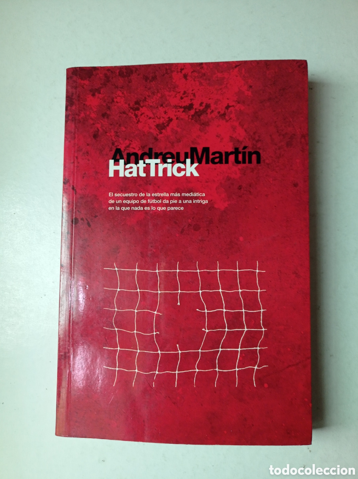 Libros de segunda mano: Hattrick. Andreu Mart&iacute;n. - Foto 1