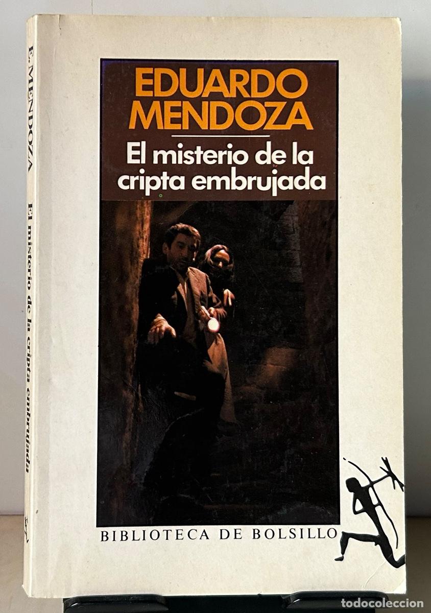 Libros de segunda mano: EL MISTERIO DE LA CRIPTA EMBRUJADA. Eduardo Mendoza - Foto 1