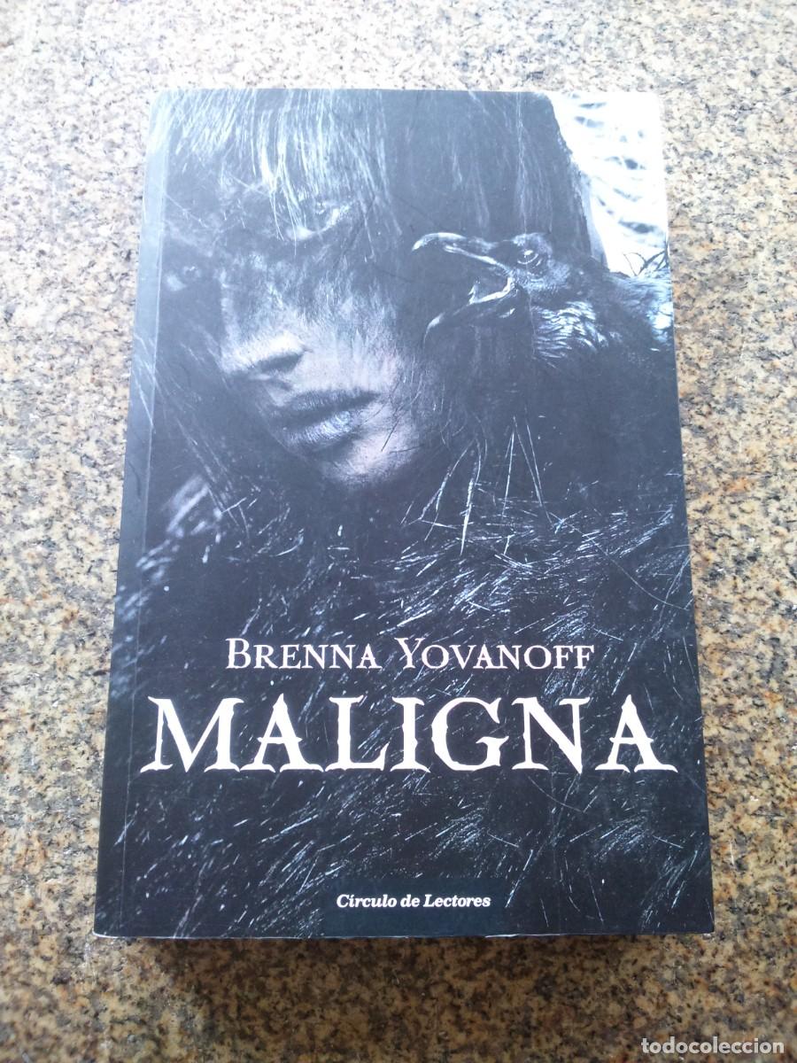 Libros de segunda mano: MALIGNA -- BRENNA YOVANOFF -- CIRCULO -- - Foto 1