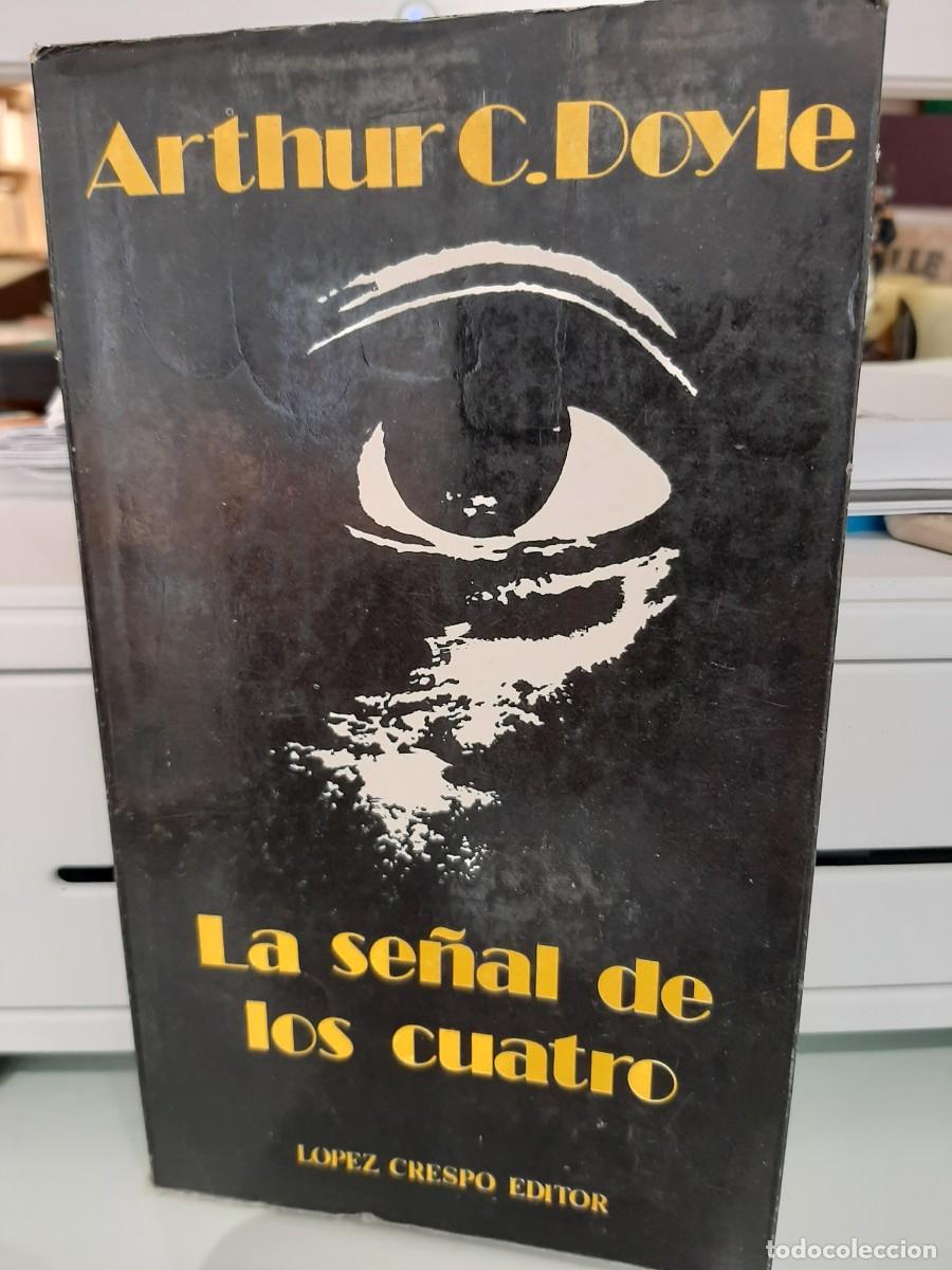 Libros de segunda mano: Athur C. Doyle. La se&ntilde;al de los cuatro - Foto 1