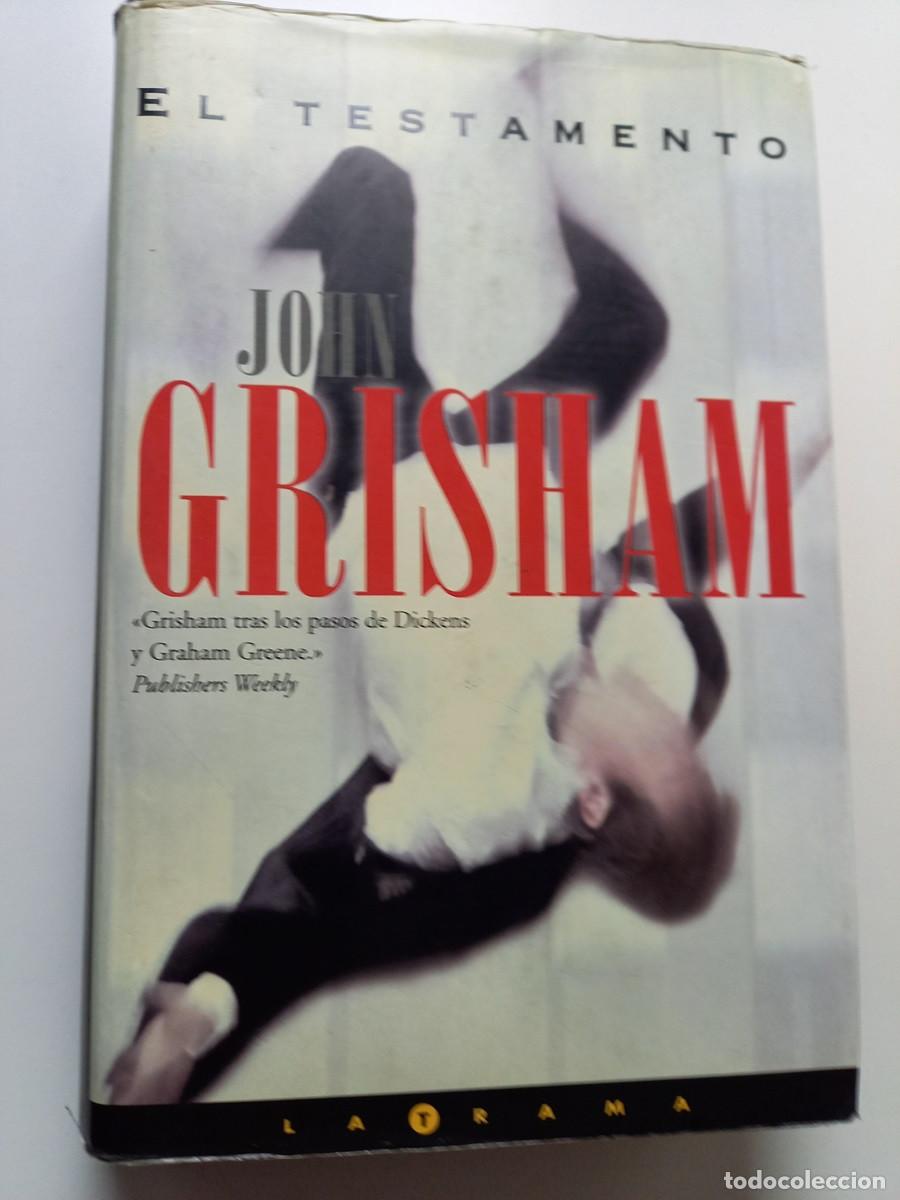 Libros de segunda mano: EL TESTAMENTO. JOHN GRISHAM. - Foto 1
