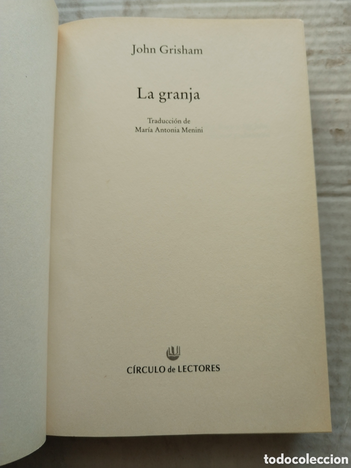 Libros de segunda mano: LA GRANJA/JOHN GRISHAM - Foto 2