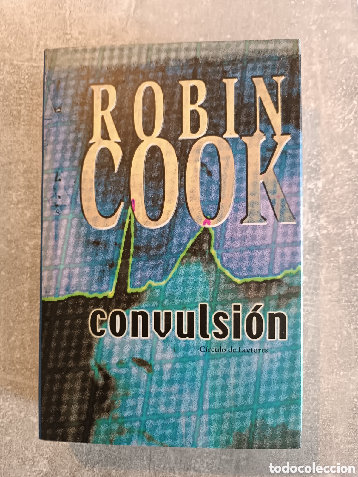 Libros de segunda mano: Convulsi&oacute;n, Robin Cook, C&iacute;rculo de Lectores - Foto 1