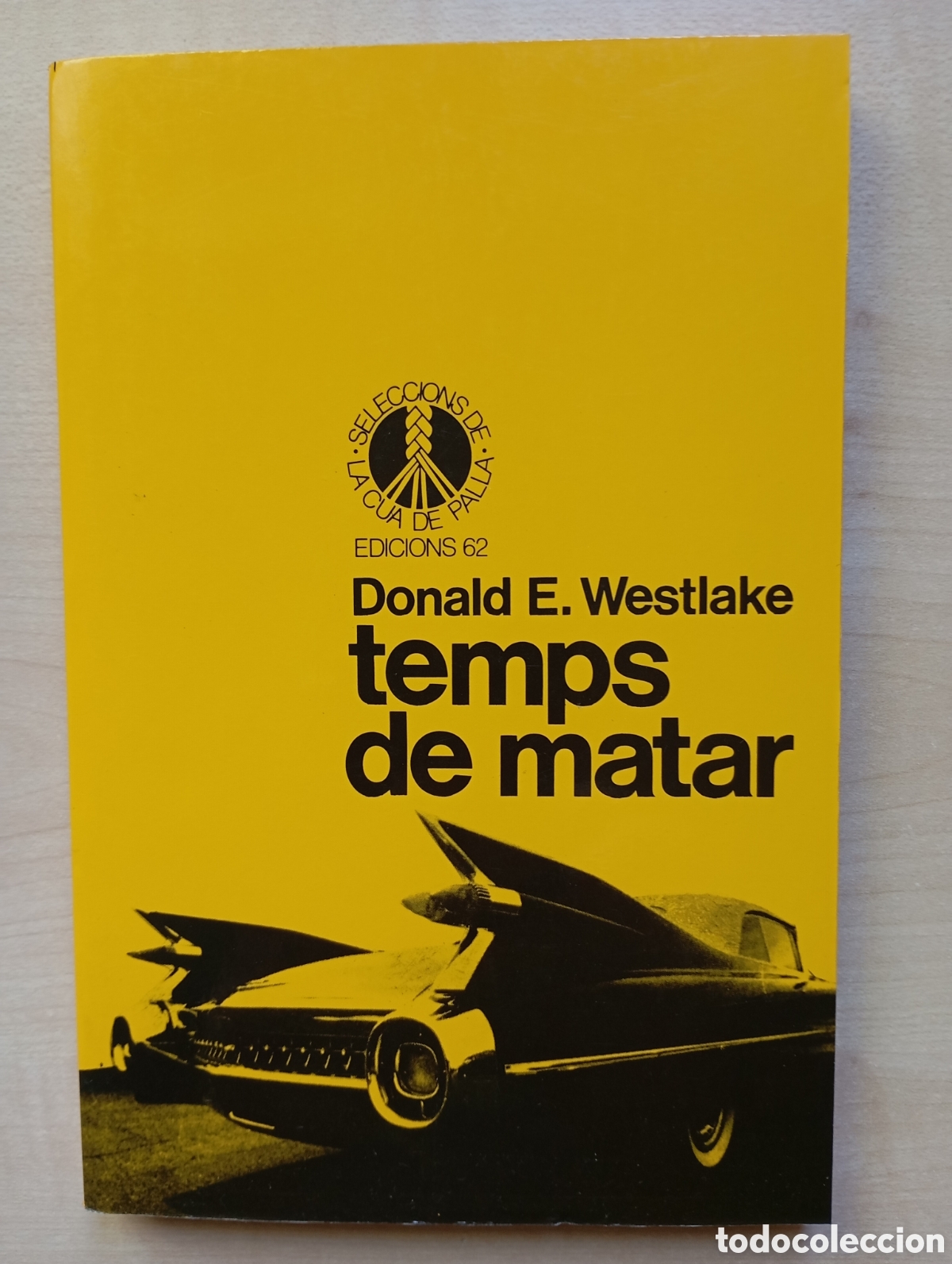 Libros de segunda mano: Donald E. Westlake, Temps de matar - Foto 1
