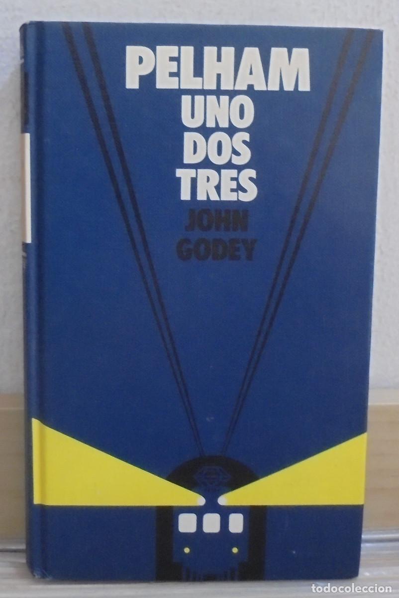 Libros de segunda mano: Pelham, uno, dos, tres. John Godey - Foto 1