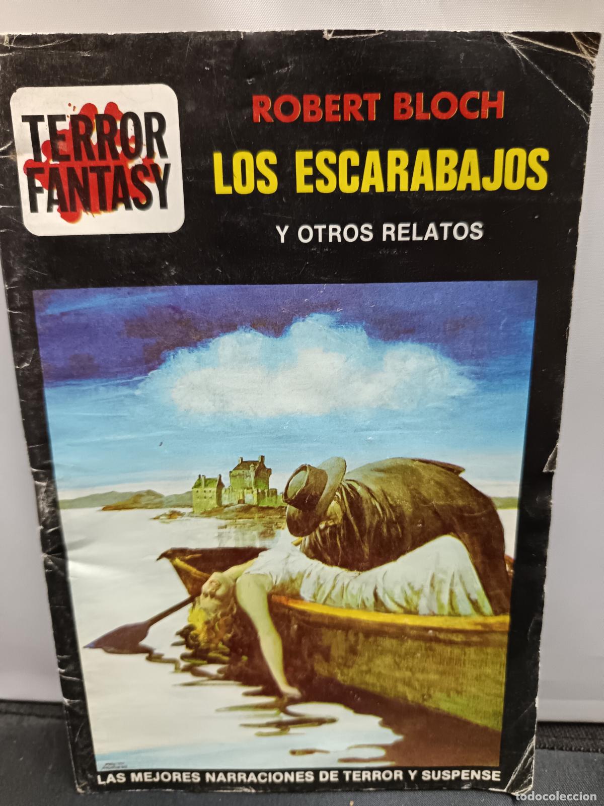 Libros de segunda mano: los ESCARABAJOS y otros relatos. Robert Bloch. TERROR FANTASY 3
