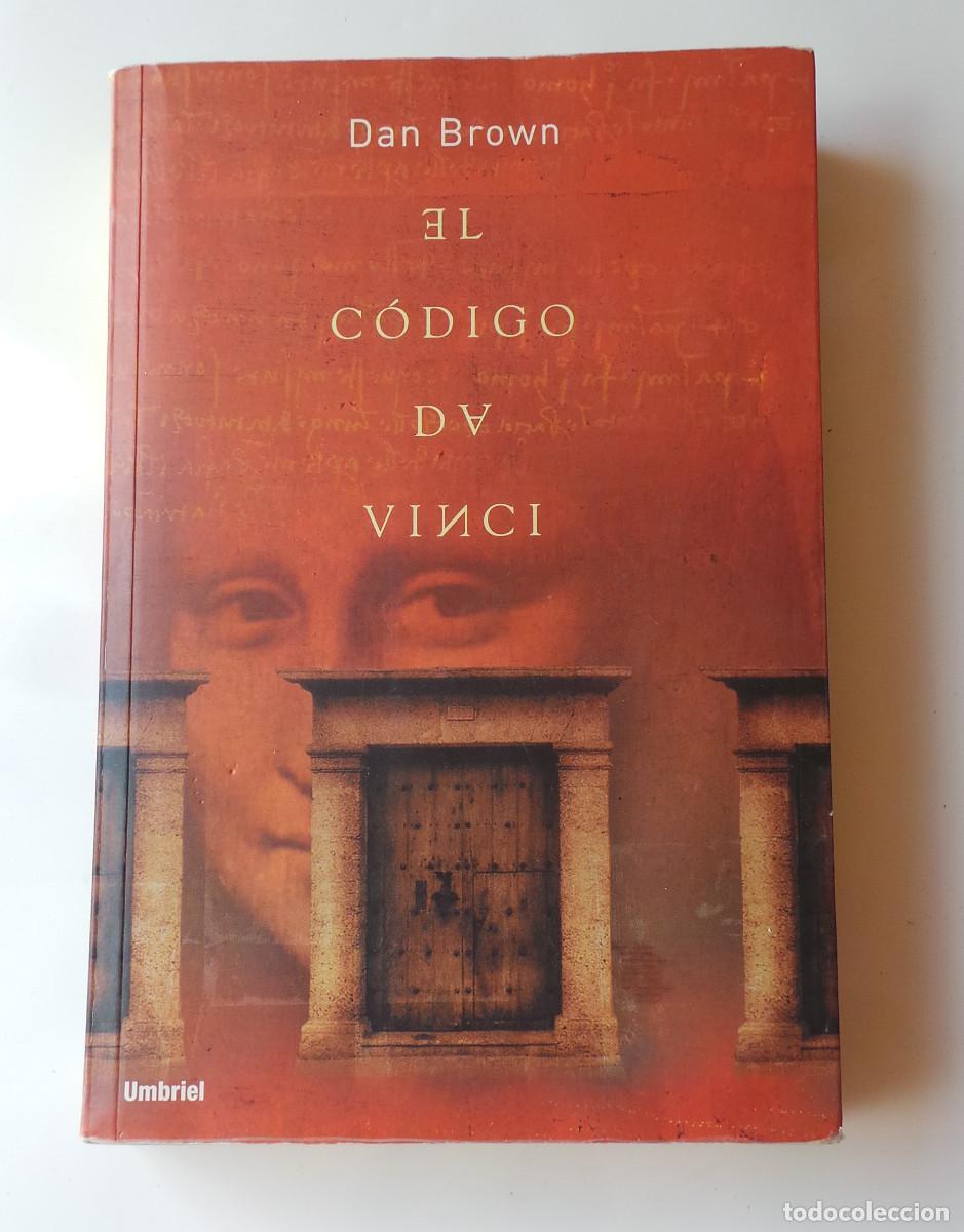 Libros de segunda mano: EL C&Oacute;DIGO DA VINCI.- BROWN, DAN. - Foto 1