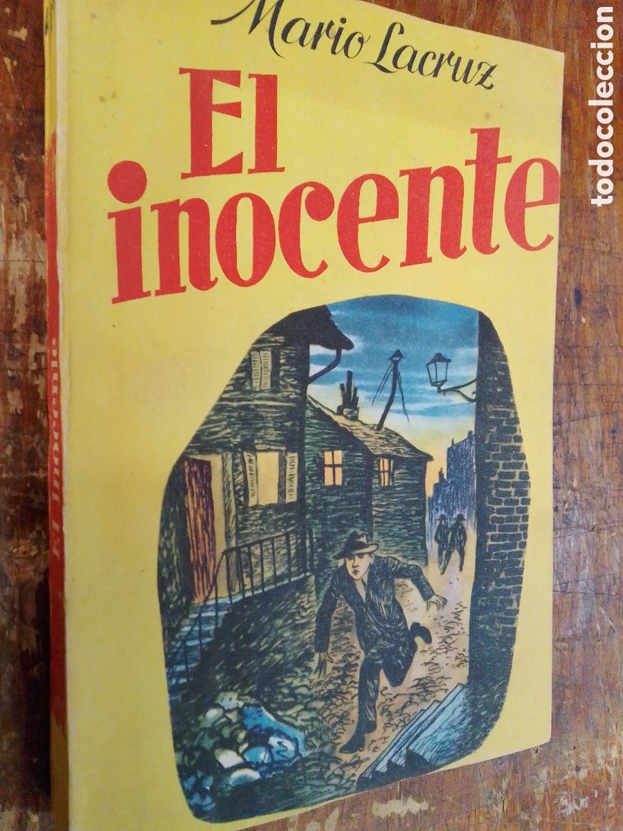 Gebrauchte B&uuml;cher: EL INOCENTE. LACRUZ, MARIO. LUIS DE CARALT. BARCELONA. 1953.