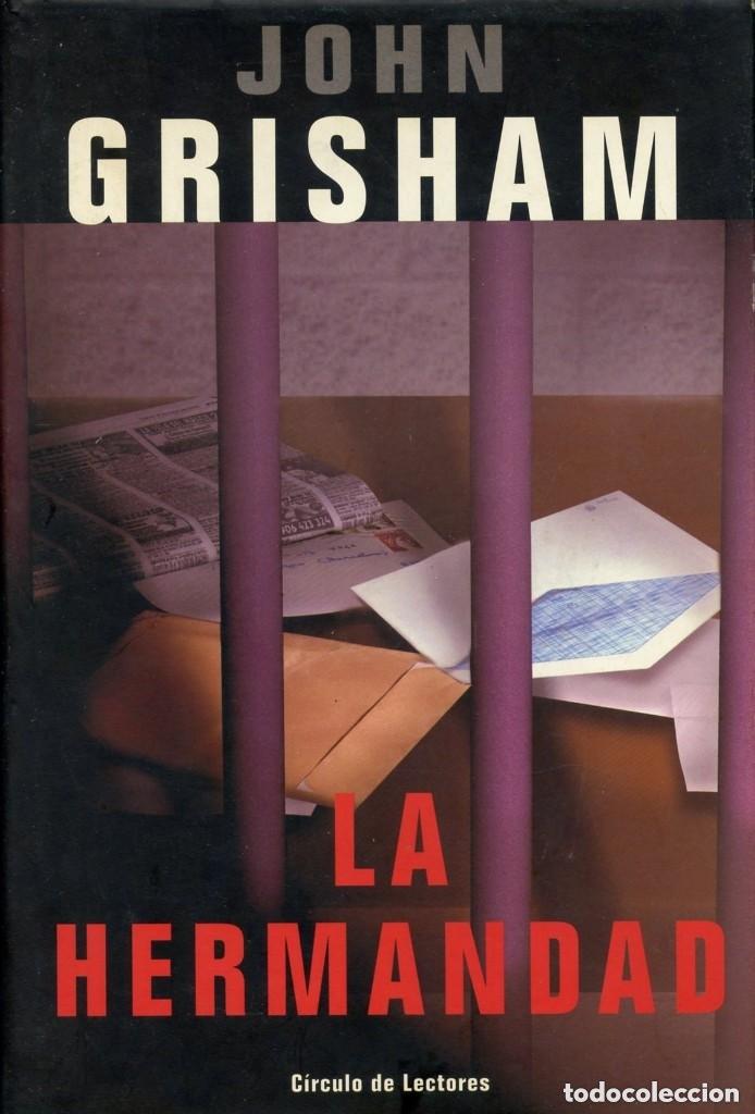 Libros de segunda mano: LA HERMANDAD. John Grisham. - Foto 1