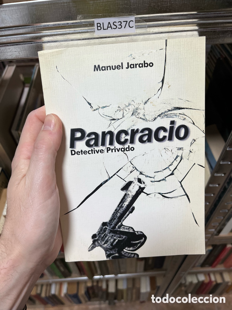 Libros de segunda mano: BLAS37C Manuel Jarabo Pancracio Detective Privado
