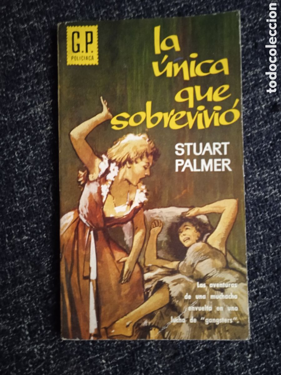Gebrauchte B&uuml;cher: LA UNICA QUE SOBREVIVIO ,/ STUART PALMER. -ED. PLAZA JANES - G.P. POLICIACA
