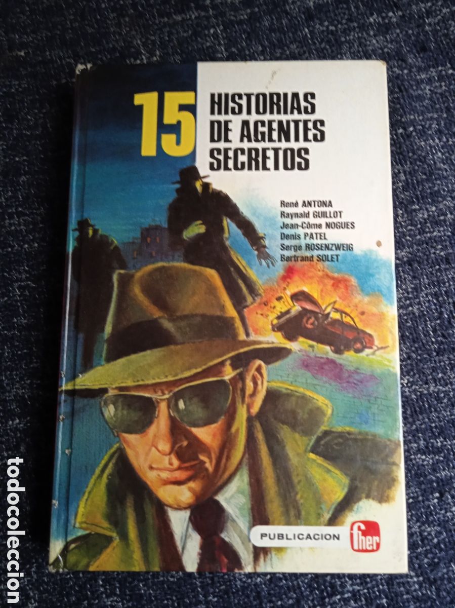 Second hand books: 15 HISTORIAS DE AGENTES SECRETOS -ED. FHER 1980