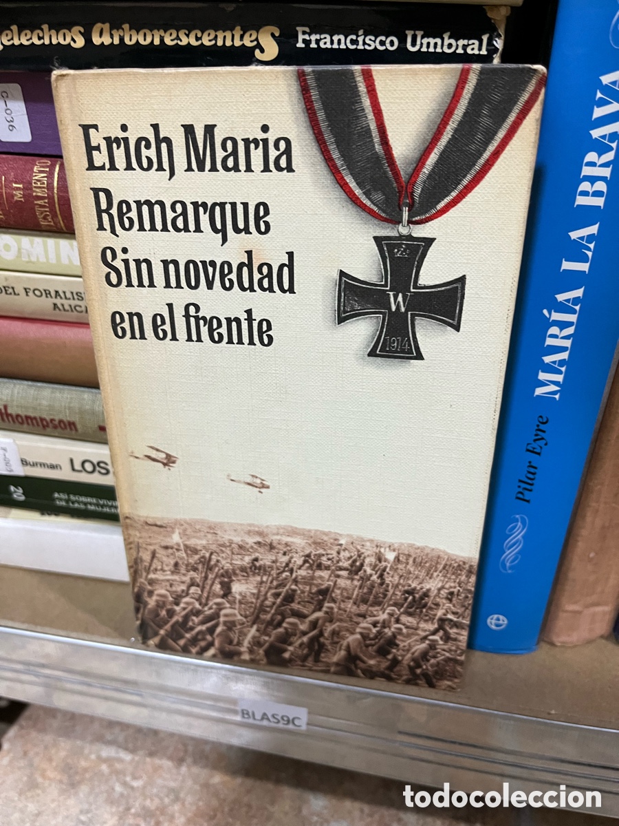 Livres d'occasion: Blas9C Erich Maria Remarque Sin novedad en el frente