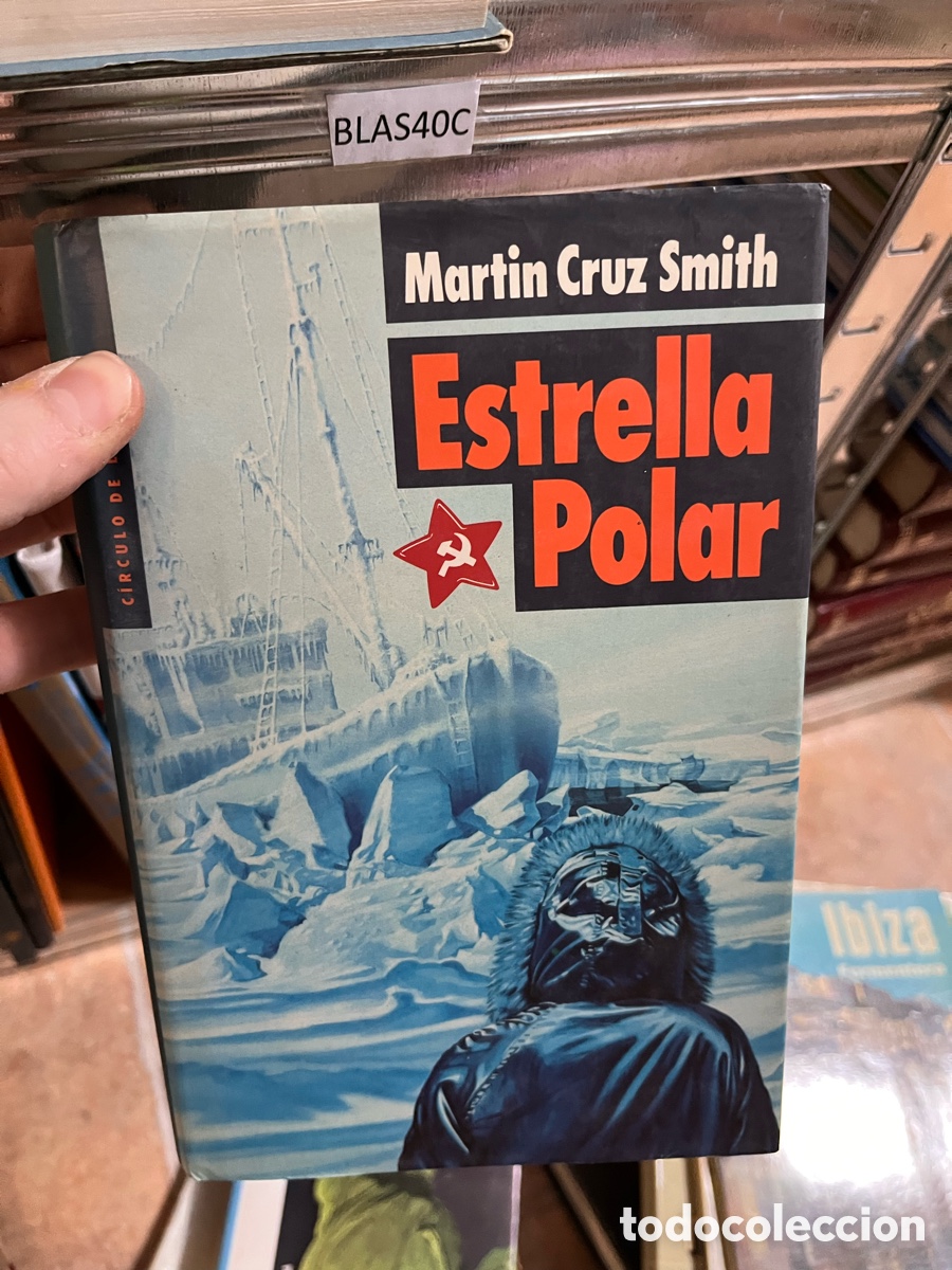 Libros de segunda mano: BLAS4OC Martin Cruz Smith Estrella Polar