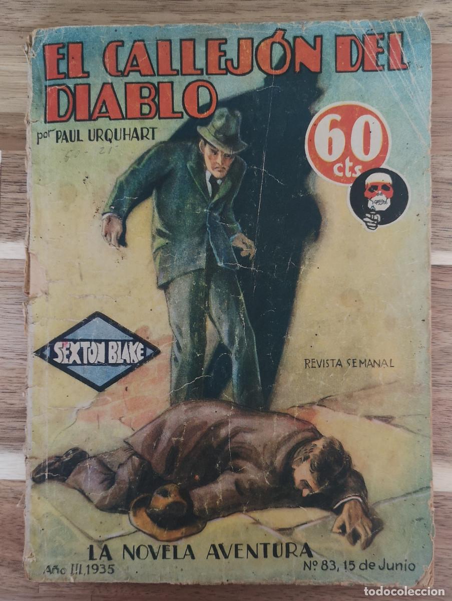 Libros de segunda mano: EL CALLEJ&Oacute;N DEL DIABLO ( SEXTON BLAKE ) - Paul Urquhart - 1935 62 p&aacute;g