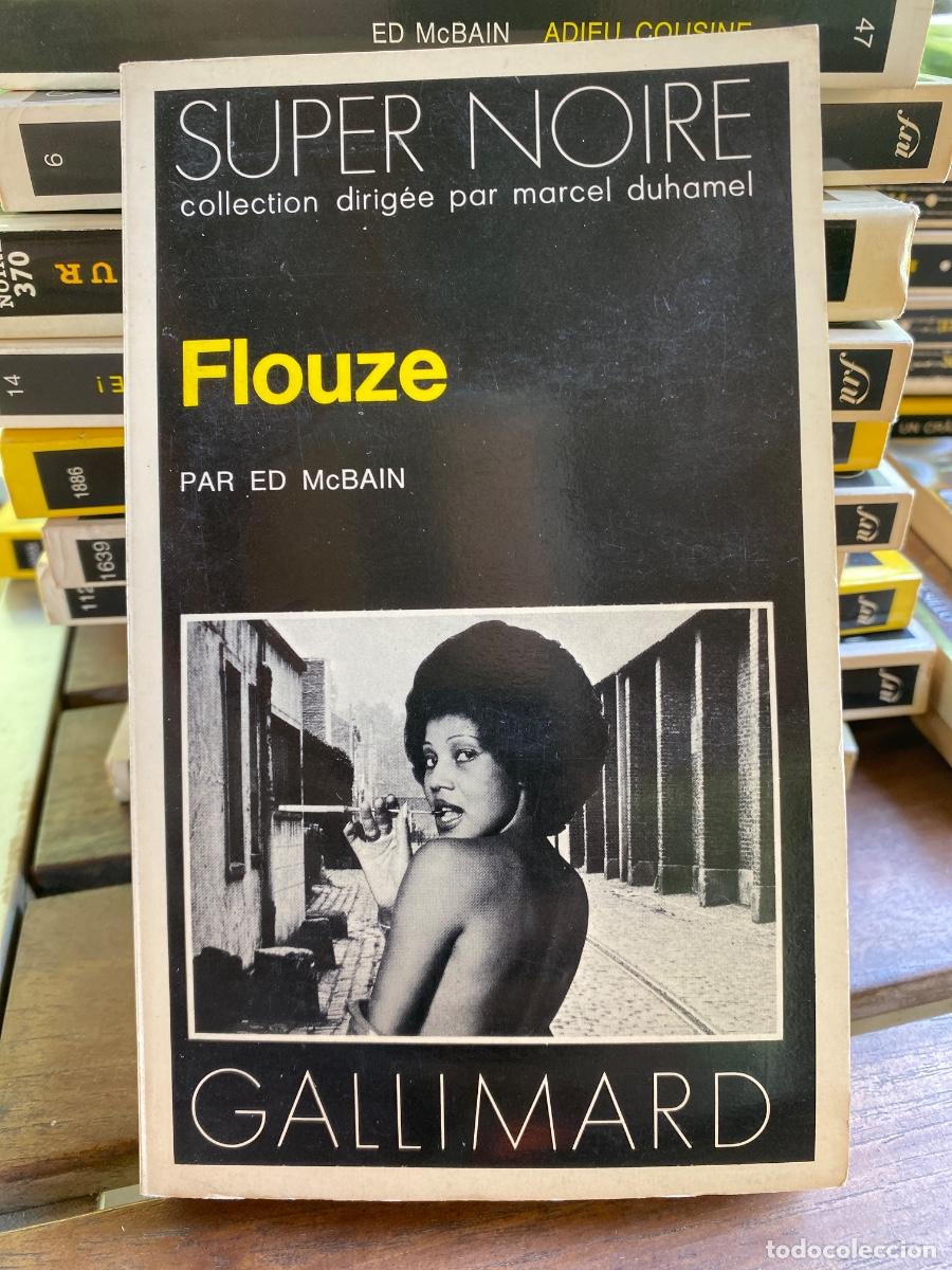 Livres d'occasion: FLOUZE ED. McBAIN SUPER NOIRE GALLIMARD 1975