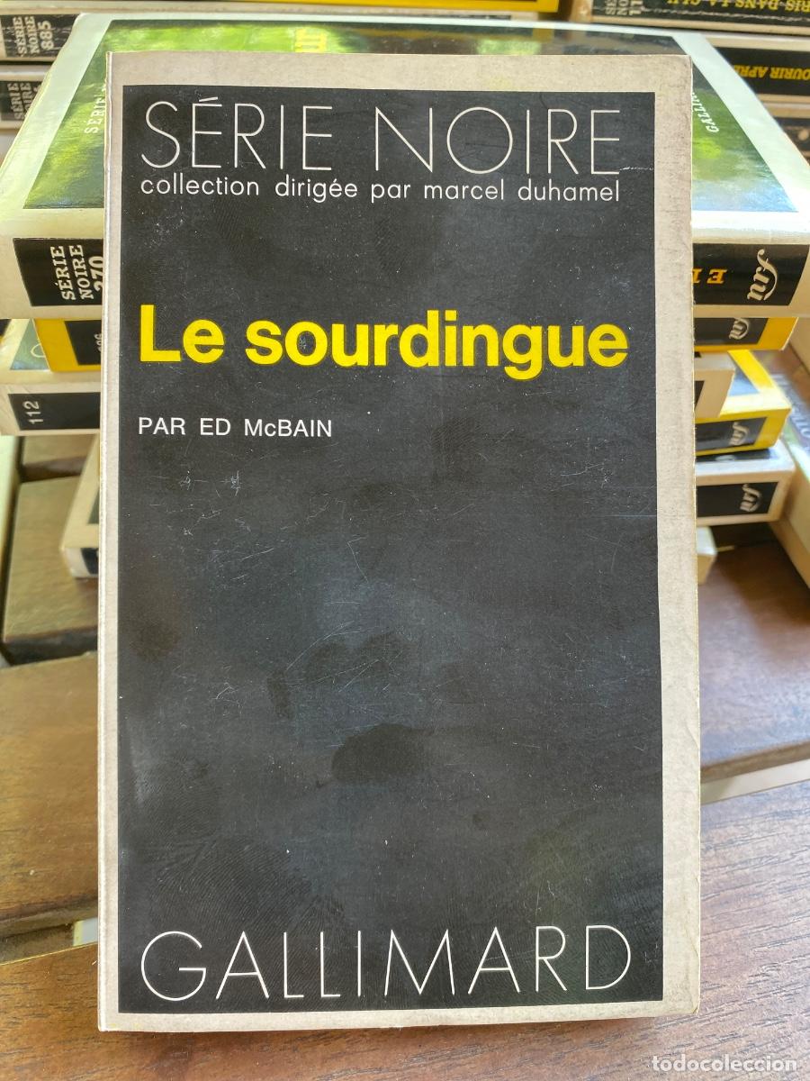 Livres d'occasion: LE SOURDINGUE ED. McBAIN SERIE NOIRE GALLIMARD 1973