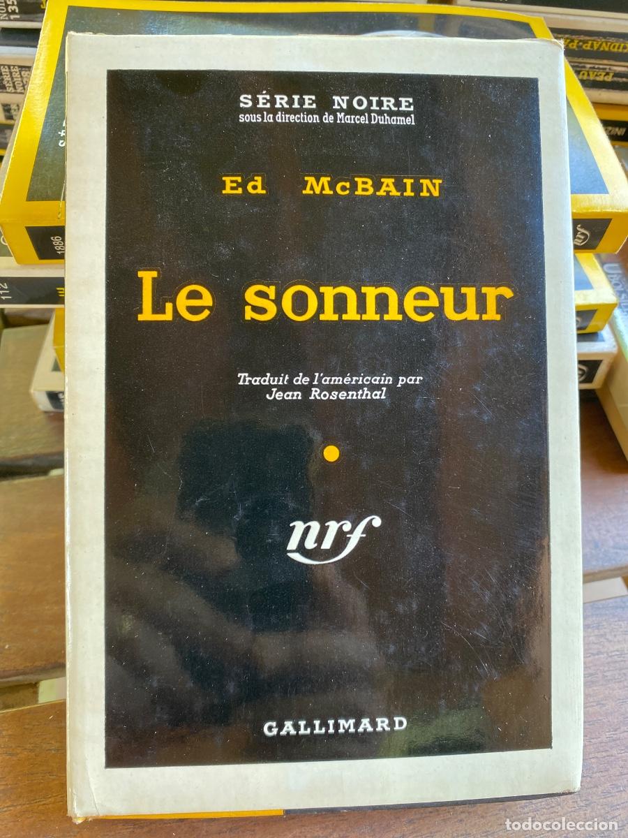 Second hand books: LE SONNEUR ED. McBAIN SERIE NOIRE GALLIMARD 1957 TAPA DURA