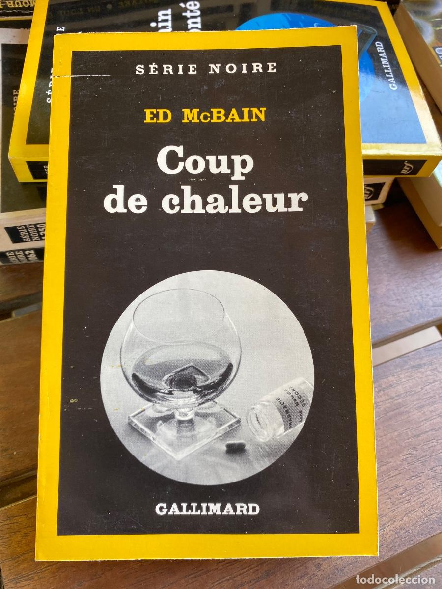 Second hand books: COUP DE CHALEUR ED. McBAIN SERIE NOIRE GALLIMARD 1982