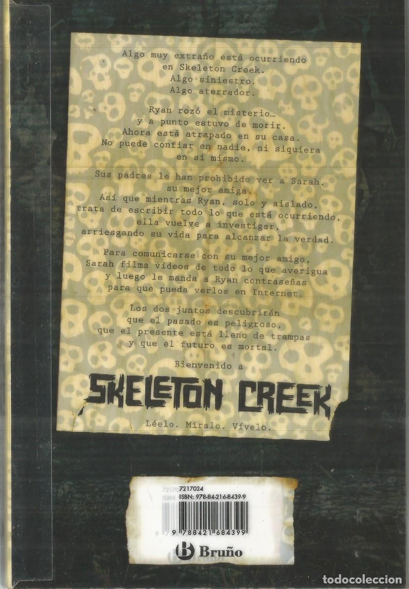 Libros de segunda mano: PATRICK CARMAN. SKELETON CREEK. EDICIONES B - Foto 2