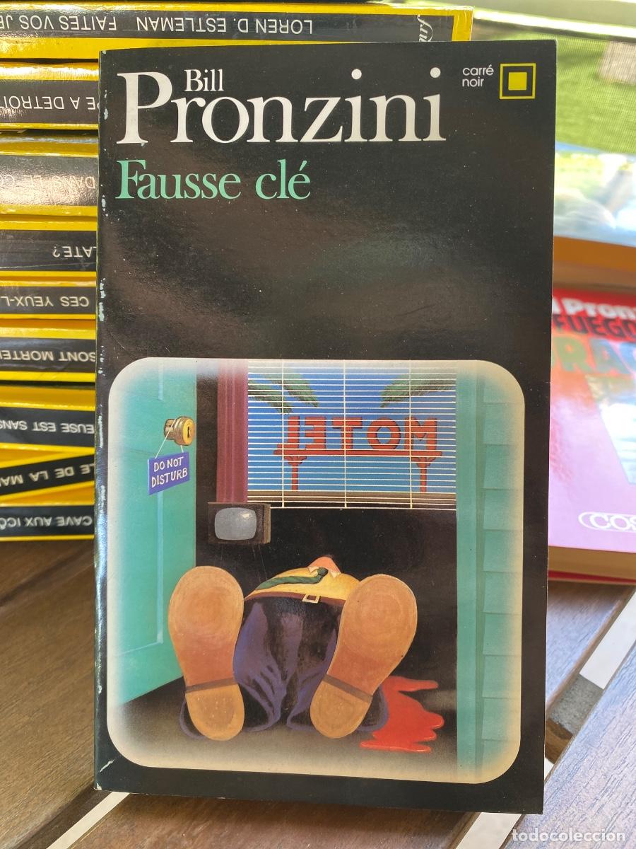 Libros de segunda mano: FAUSSE CLE BILL PRONZINI Collection carr&eacute; noir N&deg;560 EDICION 1975