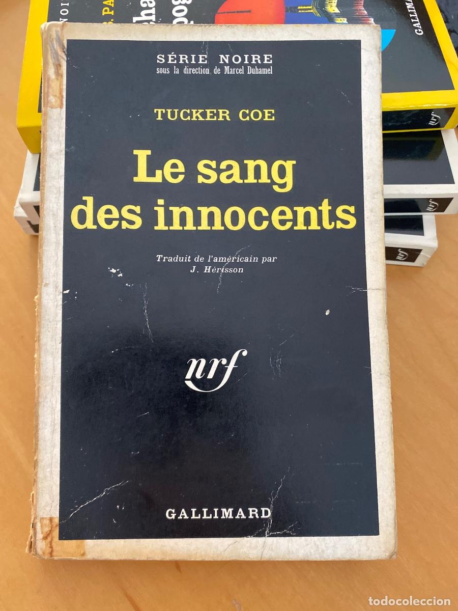Second hand books: LE SANG DES INNOCENTS TUCKER COE SERIE NOIRE GALLIMARD 1968