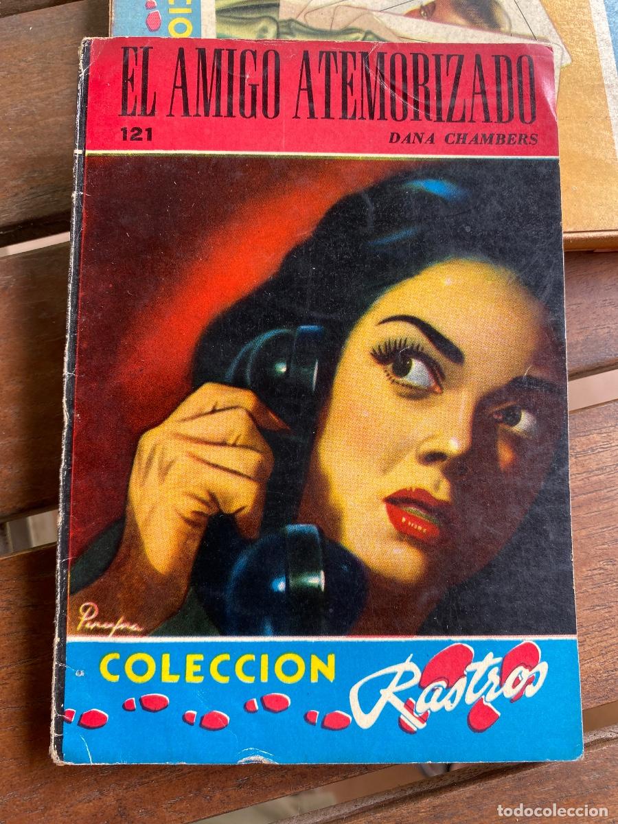 Livres d'occasion: EL AMIGO ATEMORIZADO DANA CHAMBERS RASTROS N&ordm; 121