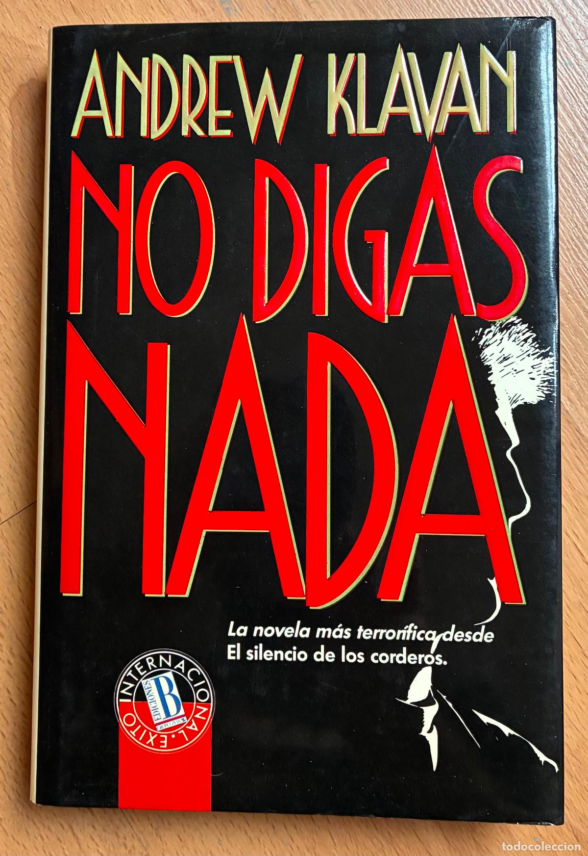 Libros de segunda mano: NO DIGAS NADA, Andrew Klavan - Foto 1