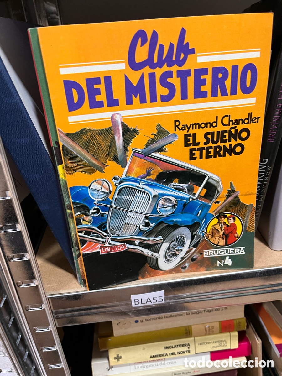Libros de segunda mano: Blas5 Club del misterio (bruguera) raymond chandler, el sue&ntilde;o eterno
