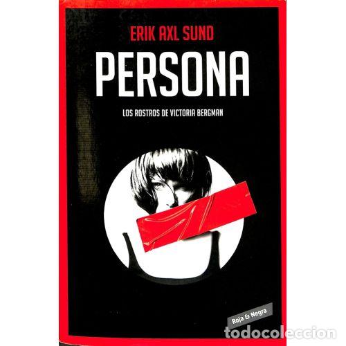 Gebrauchte B&uuml;cher: PERSONA (LOS ROSTROS de VICTORIA BERGMAN 1) - AXL SUND,ERIK - Sin Especificar