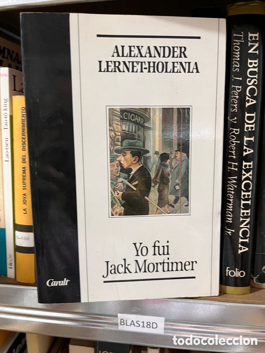 Libros de segunda mano: Blas18D Yo fui Jack Mortimer, ALEXANDER LERNET-HOLENIA