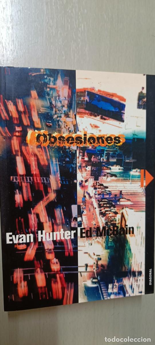 Libros de segunda mano: OBSESIONES. EVAN HUNTER. ED MCBAIN. - Foto 1