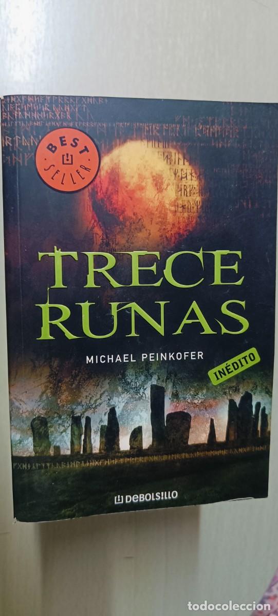 Libros de segunda mano: TRECE RUNAS. MICHAEL PEINKOFER. - Foto 1
